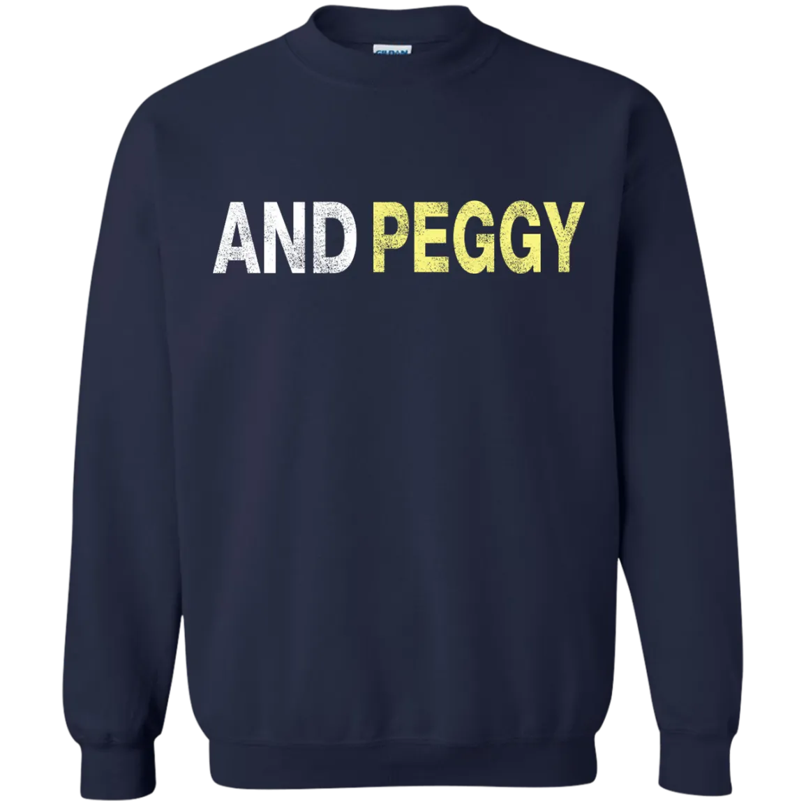 And Peggy Distressed Shirt, Hoodie,