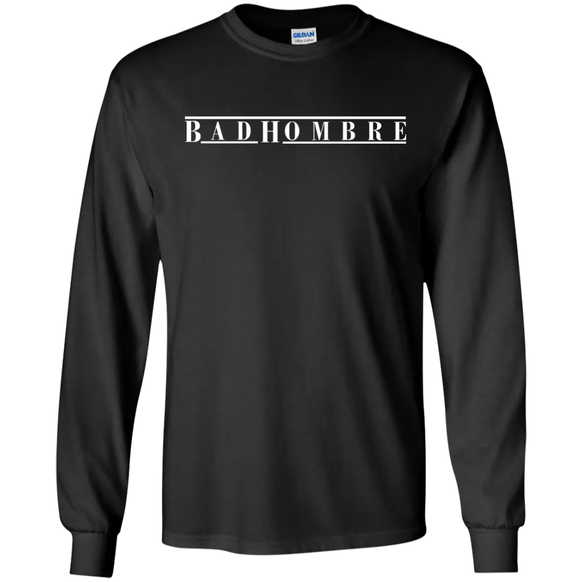 Bad Hombres Shirt, Hoodie, Tank