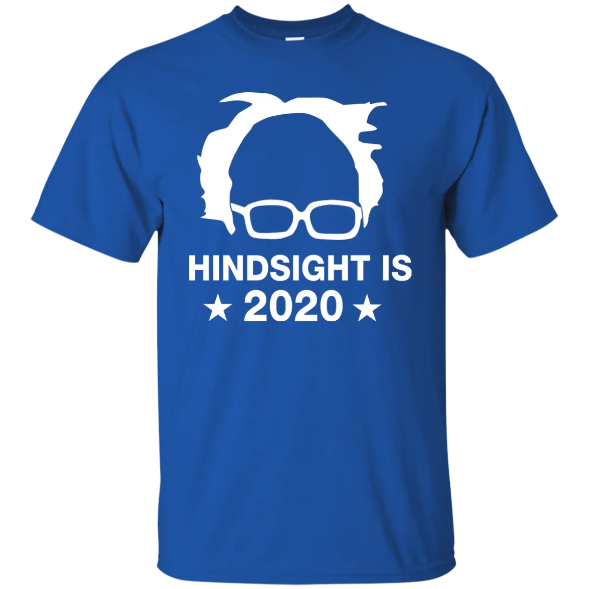 Bernie Sanders Hindsight is 2020 Shirt