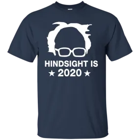 Bernie Sanders Hindsight is 2020 Shirt