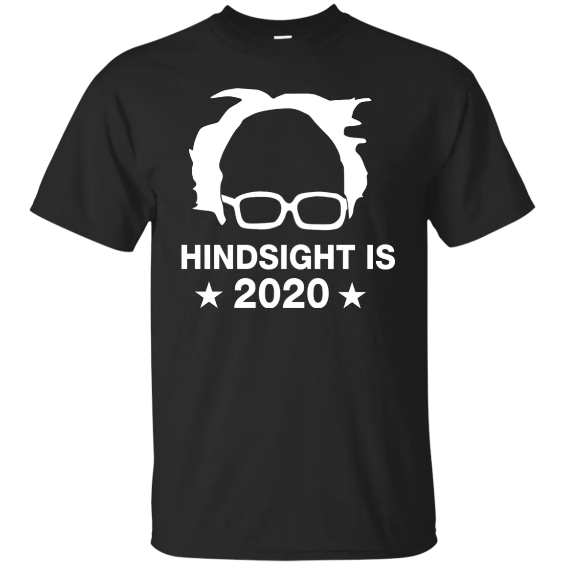 Bernie Sanders Hindsight is 2020 Shirt