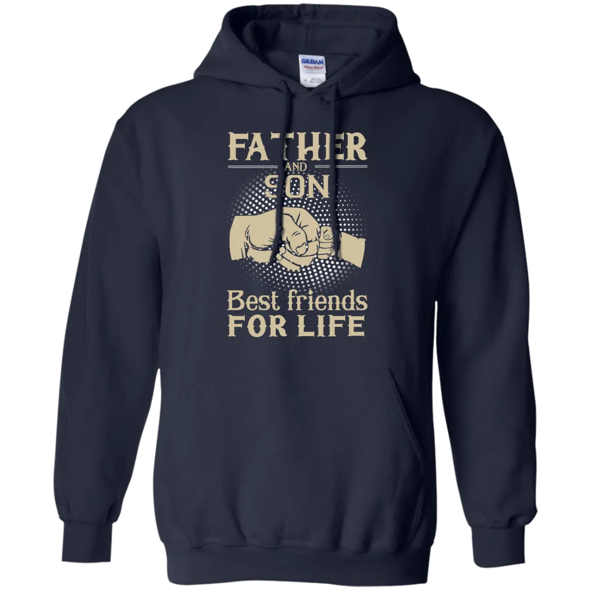 Father and Son best friends for life shirt, sweater, hoodie