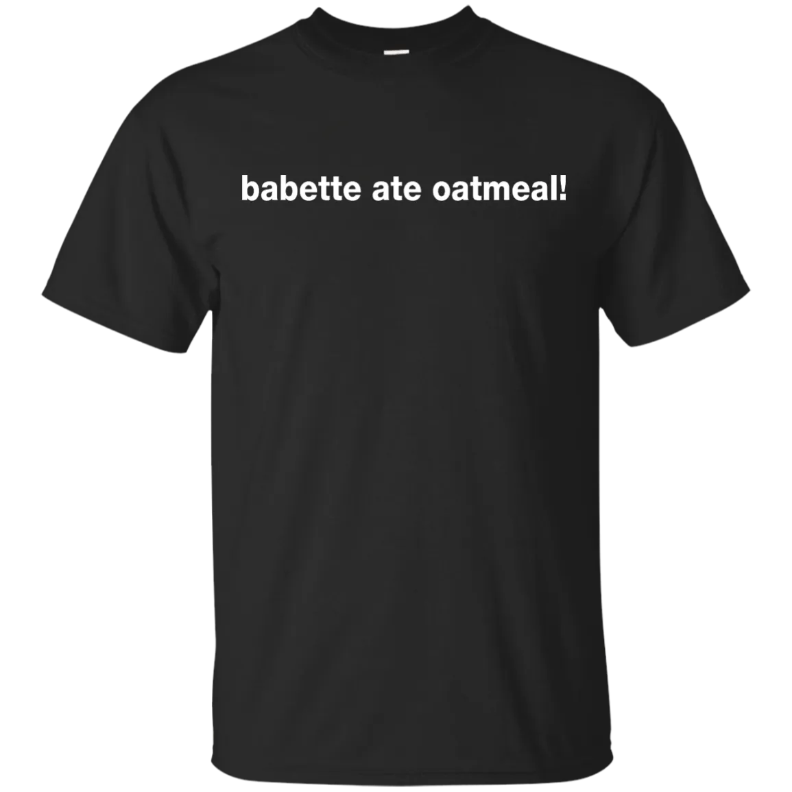 Gilmore Girls - babette ate oatmeal shirt, hoodie, tank