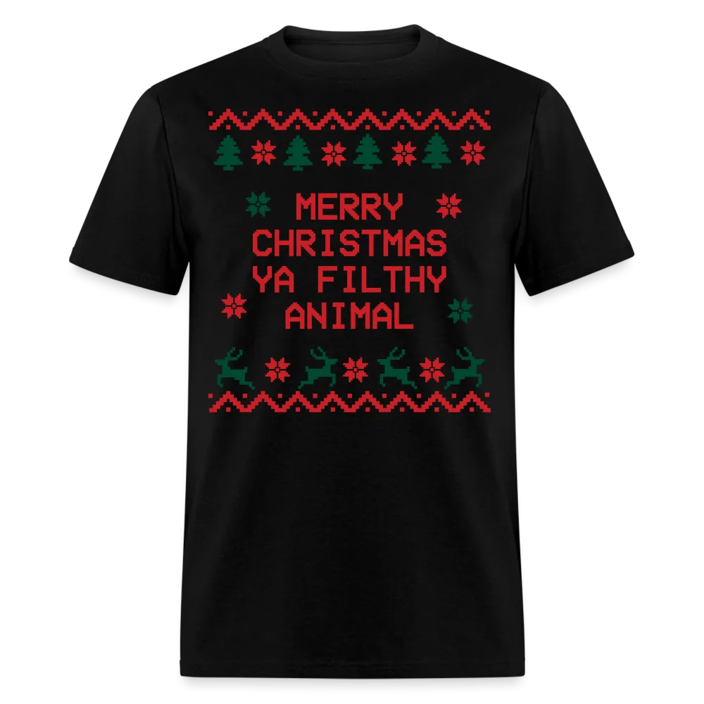 “Merry Christmas Ya Filthy Animal”-Unisex Classic T-Shirt