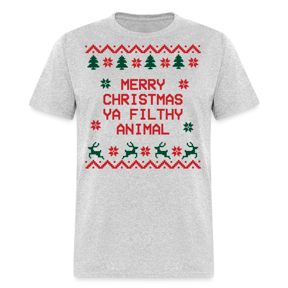 “Merry Christmas Ya Filthy Animal”-Unisex Classic T-Shirt