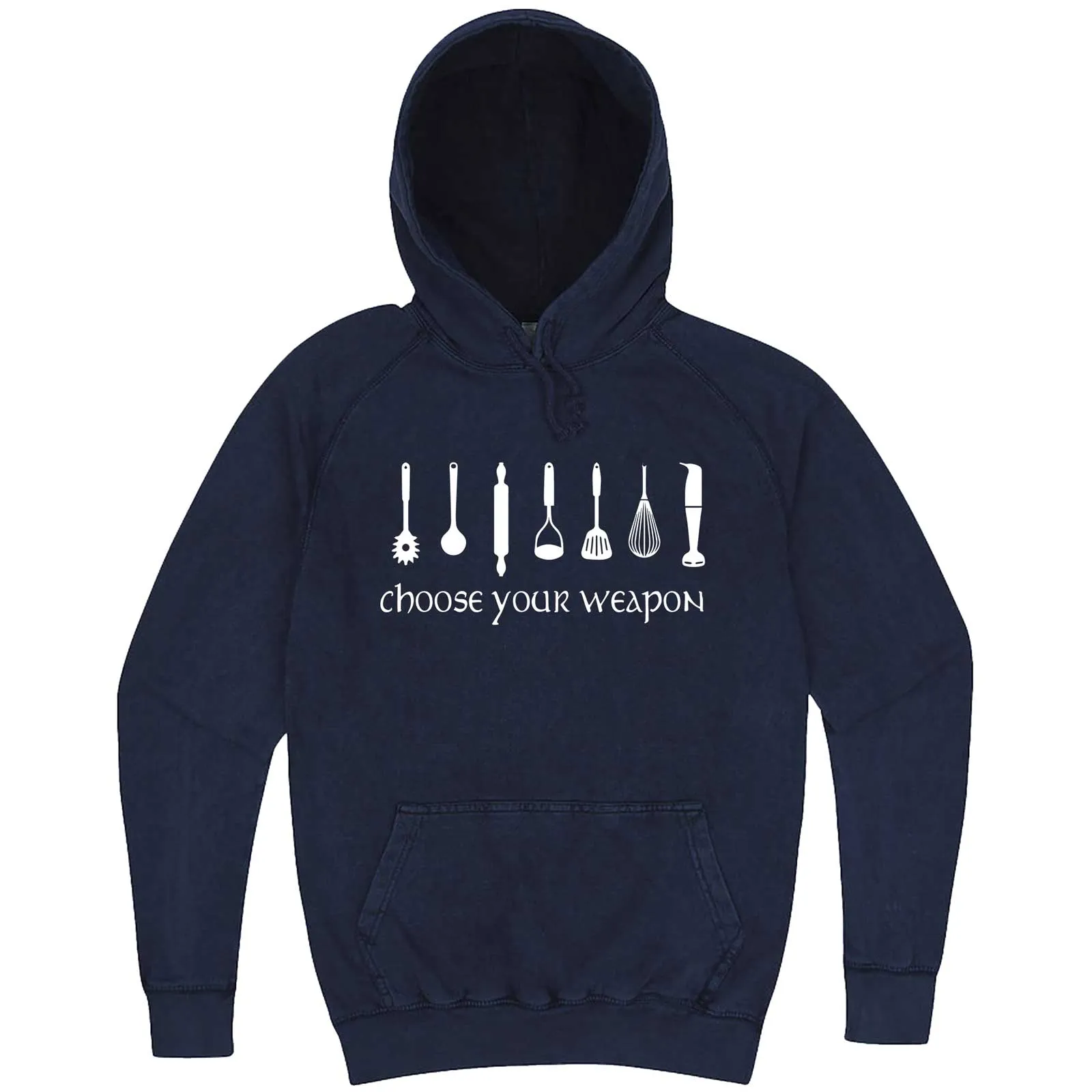 "Choose Your Weapon - Baker" hoodie