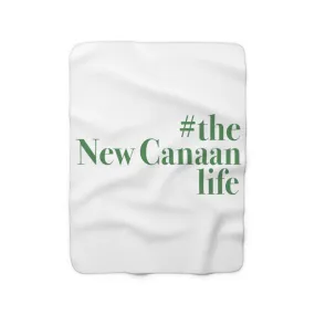 #thenewcanaanlife Sherpa Fleece Blanket